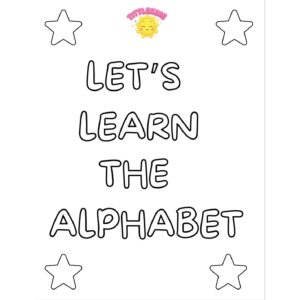 Let’s Learn The Alphabet Printable